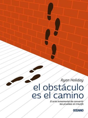 cover image of El obstáculo es el camino